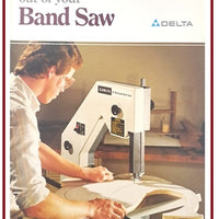 GETTING THE MOST OUT OF YOUR BAND SAW