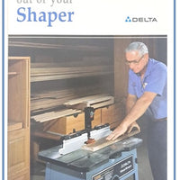 GETTING THE MOST OUT OF YOUR SHAPER