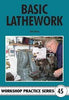 BASIC LATHEWORK  BRAY WPS 45