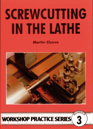 SCREWCUTTING IN THE LATHE CLEEVE WPS 3