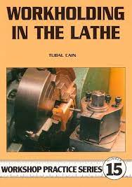 WORKHOLDING IN THE LATHE CAIN WPS 15